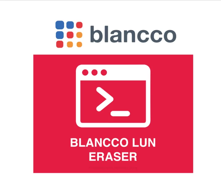 Blancco LUN Eraser